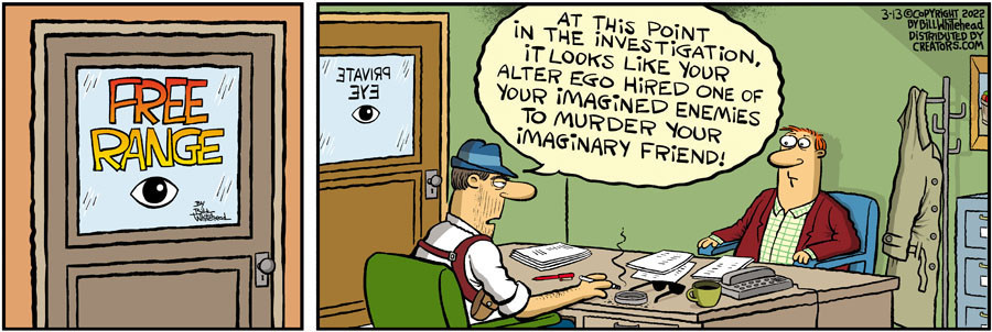 Free Range for Mar 13, 2022